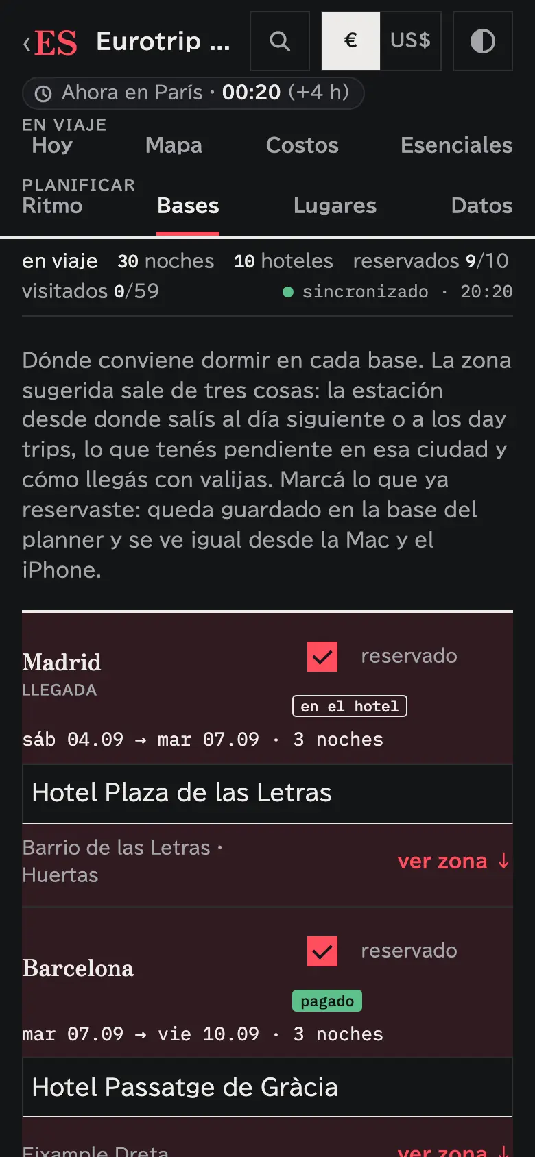 Captura de las bases del viaje: cada hotel con sus noches y el estado de la reserva.